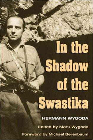 Cover of In the Shadow of the Swastika by Hermann Wygoda