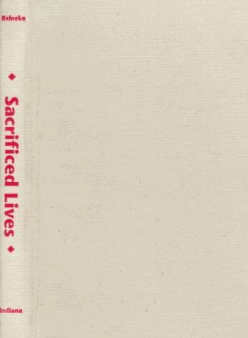 Cover of Sacrificed lives by Martha Jane Reineke