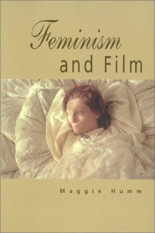 Cover of Feminism and film by Humm, Maggie