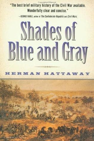 Cover of Shades of Blue and Gray by Herman Hattaway