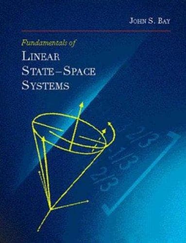 Cover of Fundamentals of linear state space systems by John S. Bay