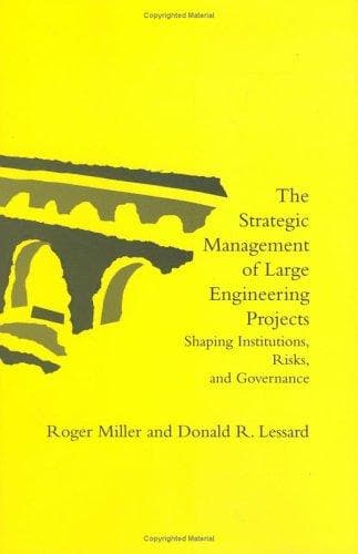Cover of The strategic management of large engineering projects by Roger Miller