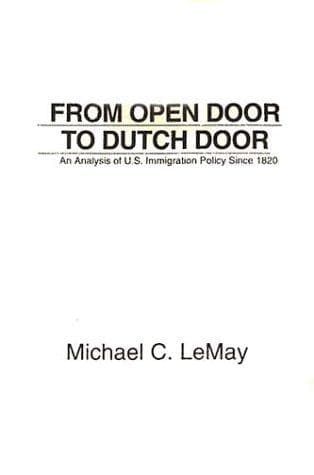 Cover of From open door to Dutch door by Michael C. LeMay