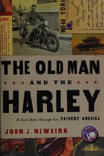 Cover of The Old Man and the Harley by John J. Newkirk