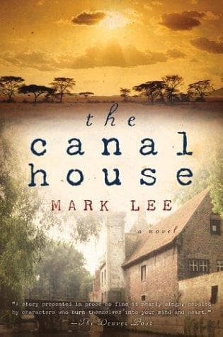 Cover of The canal house by Lee, Mark