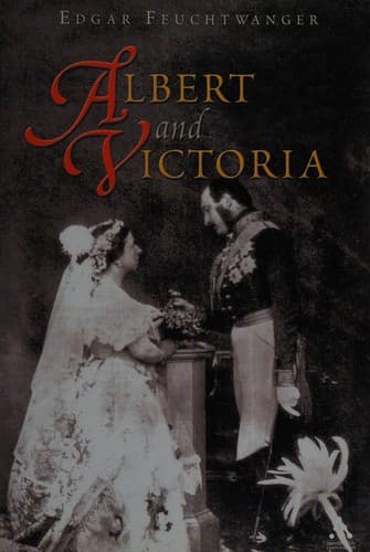 Cover of Albert and Victoria by Edgar Feuchtwanger