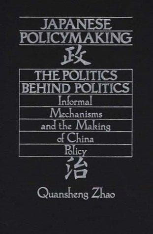 Cover of Japanese policymaking by Quansheng Zhao