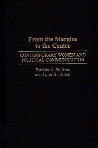 Cover of From the margins to the center by Patricia Ann Sullivan