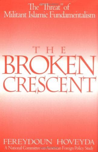 Cover of The broken crescent by Fereydoun Hoveyda