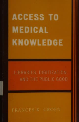 Cover of Access to medical knowledge by Frances Groen