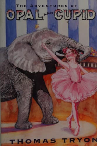 Cover of The adventures of Opal and Cupid by Thomas Tryon
