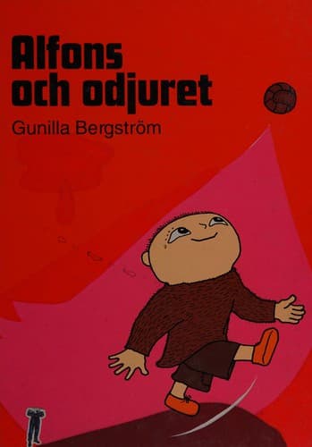 Cover of Alfons och odjuret by Gunilla Bergström