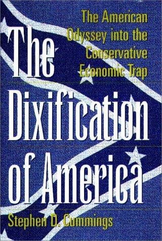 Cover of The dixification of America by Stephen D. Cummings