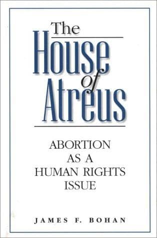 Cover of The House of Atreus by James F. Bohan