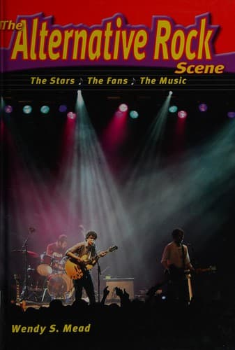 Cover of The alternative rock scene by Wendy Mead