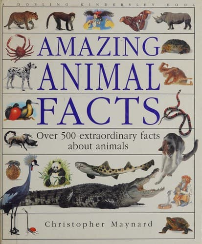 Cover of Amazing animal facts by Christopher Maynard