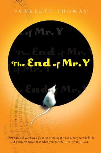 Cover of The End of Mr. Y by Scarlett Thomas