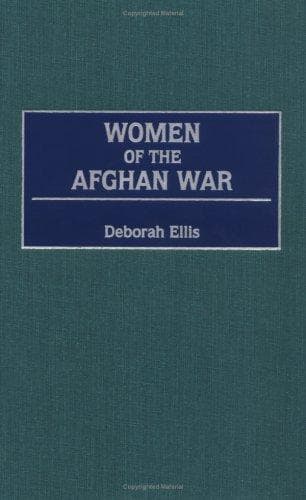 Cover of Women of the Afghan War by Deborah Ellis
