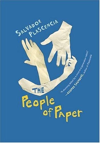 Cover of The People of Paper by Salvador Plascencia