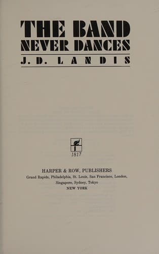Cover of The band never dances by James David Landis