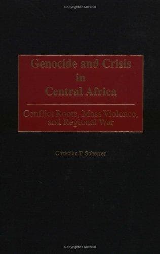 Cover of Genocide and Crisis in Central Africa by Christian P. Scherrer