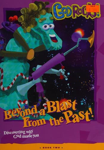 Cover of Beyond a blast from the past! by Lise Caldwell