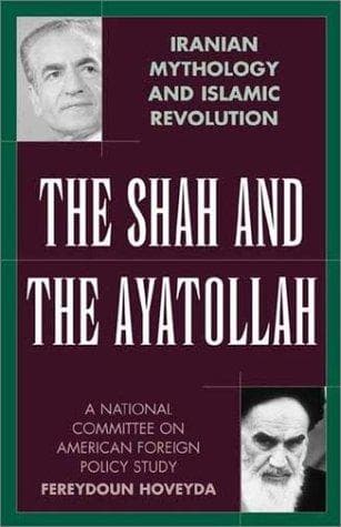 Cover of The Shah and the Ayatollah by Fereydoun Hoveyda