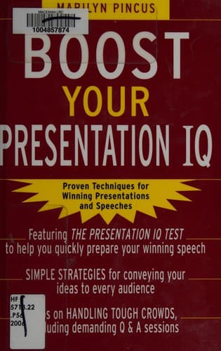 Cover of Boost your presentation IQ by Marilyn Pincus