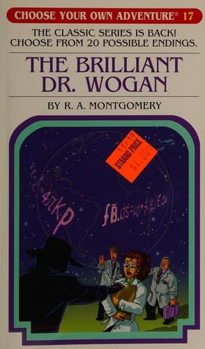 Cover of Choose Your Own Adventure - The Brilliant Dr. Wogan by R. A. Montgomery