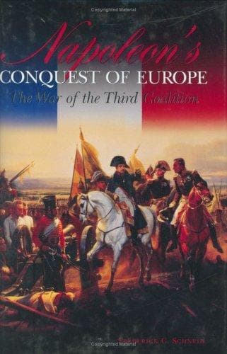 Cover of Napoleon's Conquest of Europe by Frederick C. Schneid