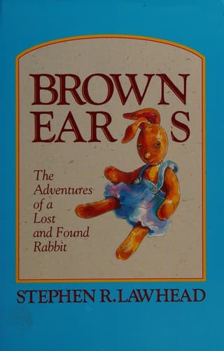 Cover of Brown Ears by Stephen R. Lawhead