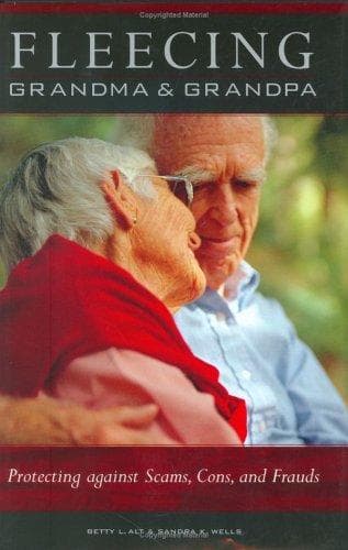 Cover of Fleecing grandma and grandpa by Betty Sowers Alt