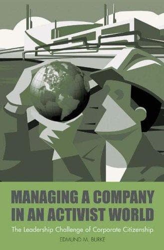 Cover of Managing a Company in an Activist World by Edmund M. Burke
