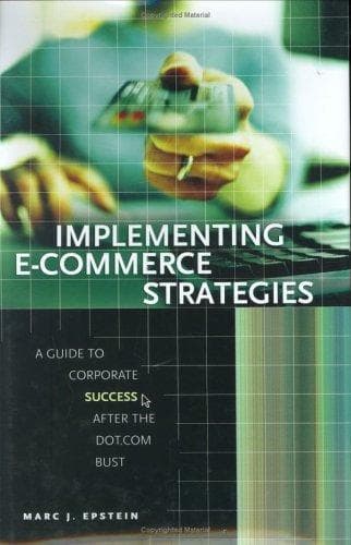 Cover of Implementing e-commerce strategies by Marc J. Epstein