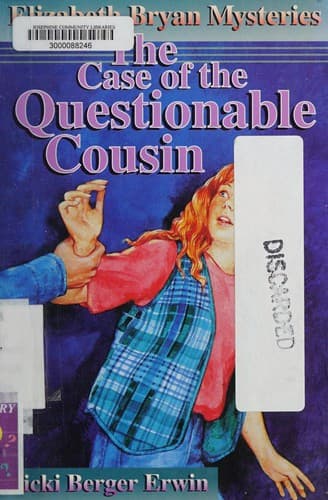 Cover of The case of the questionable cousin by Vicki Berger Erwin