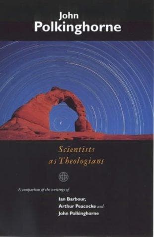 Cover of Scientists as theologians by J. C. Polkinghorne