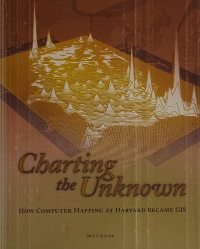 Cover of Charting the unknown by Nicholas R. Chrisman