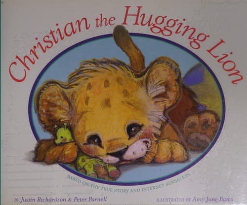 Cover of Christian, the lion who remembered by Peter Parnell