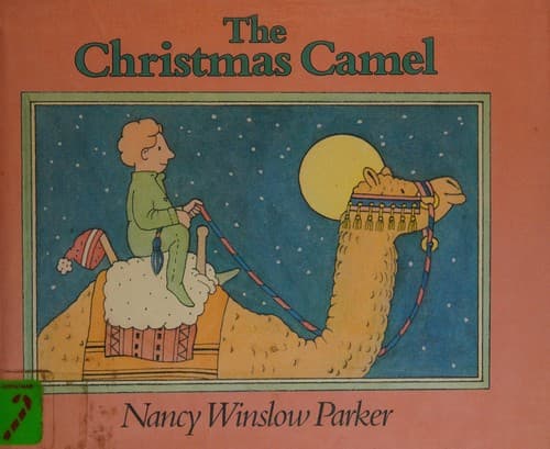 Cover of The Christmas camel by Nancy Winslow Parker