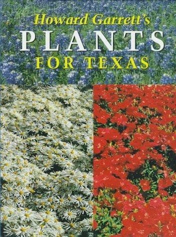 Cover of Howard Garrett's plants for Texas by Howard Garrett