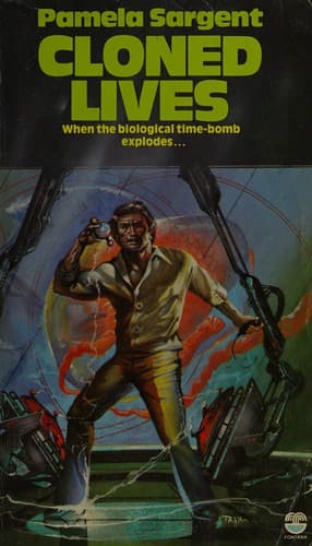 Cover of Cloned lives by Pamela Sargent