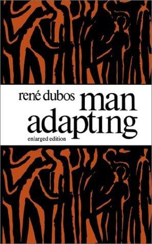 Cover of Man adapting by René J. Dubos