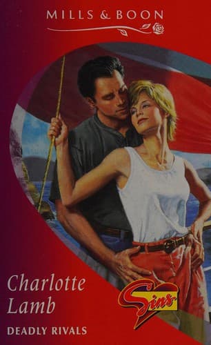 Cover of Deadly Rivals by Charlotte Lamb