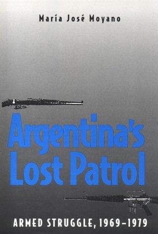 Cover of Argentina'slost patrol by María José Moyano