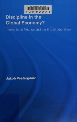 Cover of Discipline in the global economy? by Jakob Vestergaard