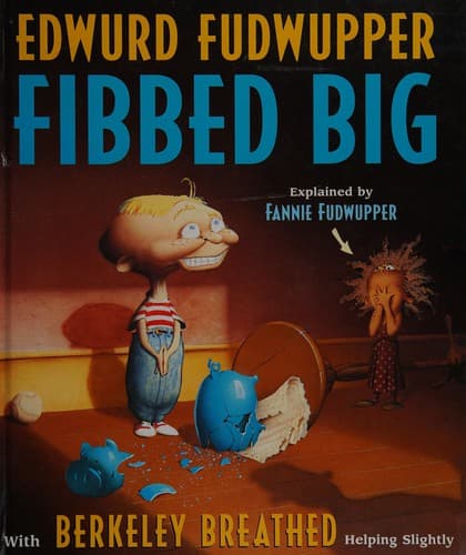 Cover of Edwurd Fudwupper fibbed big by Berkeley Breathed
