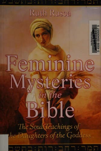 Cover of Feminine mysteries in the Bible by Ruth Rusca