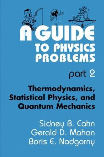 Cover of A guide to physics problems by Sidney B. Cahn