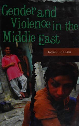 Cover of Gender and violence in the Middle East by David Ghanim
