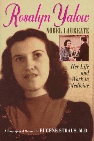 Cover of Rosalyn Yalow, nobel laureate by Eugene Straus